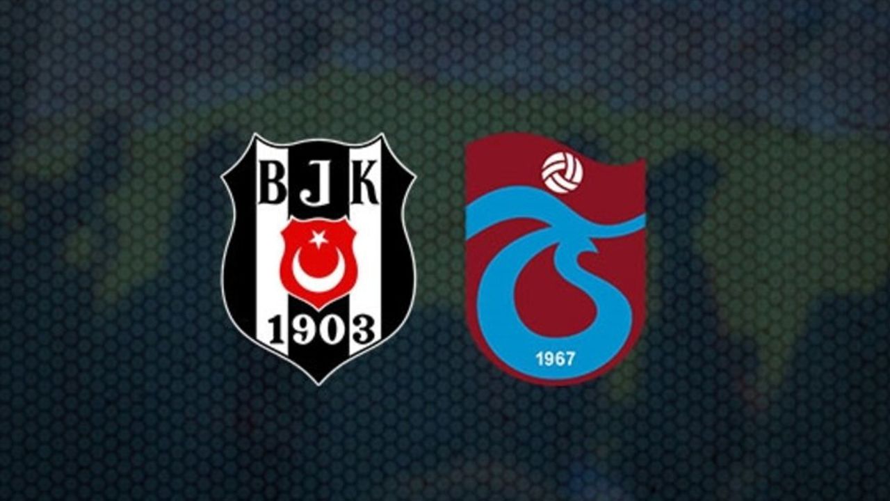 Trabzonspor, Beşiktaş'a konuk oluyor!