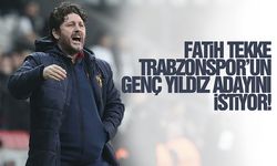 Fatih Tekke Trabzonspor'un genç yıldız adayını istiyor