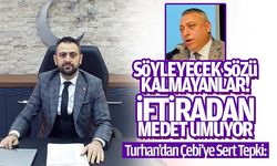 Saadet Partisi Ortahisar İlçe Başkanı Burak Turhan'dan AK Partili Çebi'ye ağır salvolar!