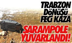 Trabzon dönüşü feci kaza, 1 kişi öldü