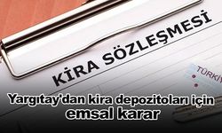 Yargıtay'dan kira depozitoları için emsal karar