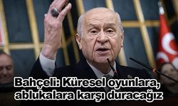 Bahçeli: Küresel oyunlara, ablukalara karşı duracağız