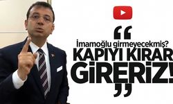 Ekrem İmamoğlu iktidara meydan okudu! 'Kapıyı devirir girerim o toplantıya!