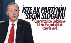 İşte AK Parti'nin yeni seçim sloganı! Cumhurbaşkanı Erdoğan ve AK Parti seçim tarihi için kararını verdi