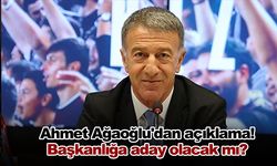 Ahmet Ağaoğlu'dan açıklama! Başkanlığa aday olacak mı?