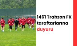 1461 Trabzon FK taraftarlarına duyuru