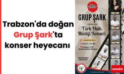 Trabzon'da doğan Grup Şark'ta konser heyecanı