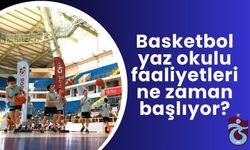 Basketbol yaz okulu faaliyetleri 1 Temmuz’da başlıyor