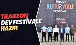 Trabzon dev festivale hazır