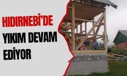 Hıdırnebi’de yıkım devam ediyor