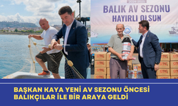 Başkan Kaya yeni av sezonu öncesi balıkçılar ile bir araya geldi