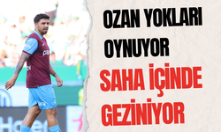 OZAN YOKLARI OYNUYOR