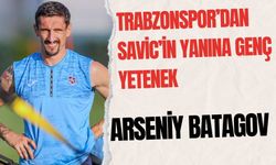 Trabzonspor'dan Savic’in Yanına Genç Yetenek: Arseniy Batagov