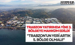 Yatırım Teşvikinde Trabzon’a Yine Şok