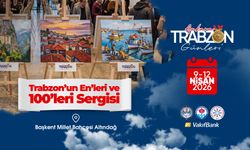 Trabzon Günleri sanatsal zenginliğiyle öne çıkıyor!