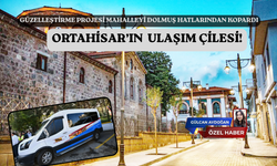 ORTAHİSAR’IN ULAŞIM ÇİLESİ