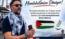 Sumud Filosuna Katılan Gülay, Trabzon’a Dönüyor…