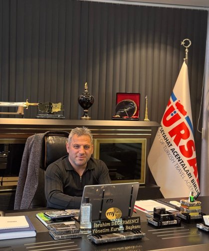 TÜRSAB yönetim kurulu üyesi İbrahim Degermenci’den, tepki ve uyarı !