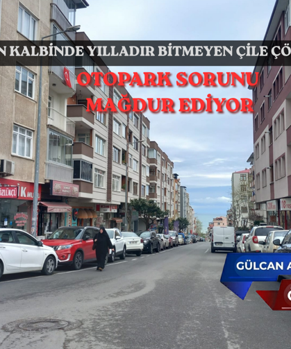 OTOPARK SORUNU  MAĞDUR EDİYOR