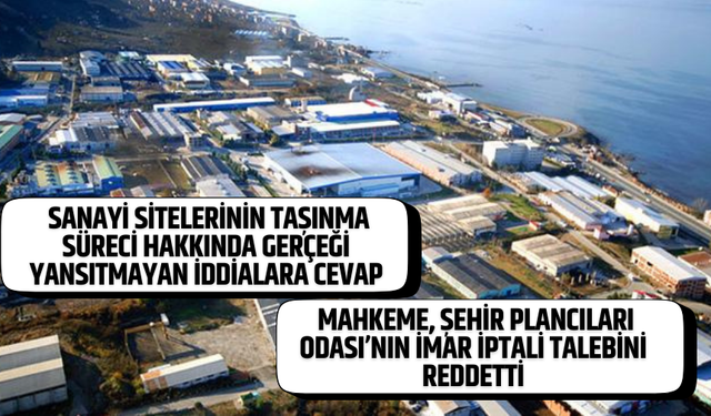 Büyükşehir'den sanayi sitelerinin taşınmasına ilişkin açıklama