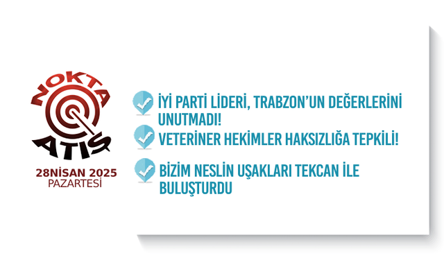 Nokta Atış -28.4.2025