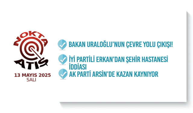Nokta Atış -13.5.2025