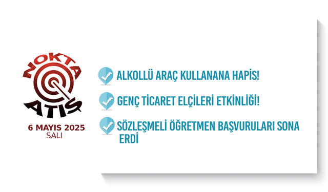 Nokta Atış -6.5.2025