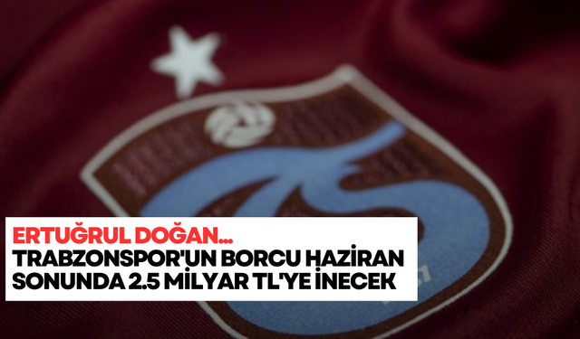 Başkan Doğan: Trabzonspor'un borcunun azalmasının önündeki engel faiz yükü