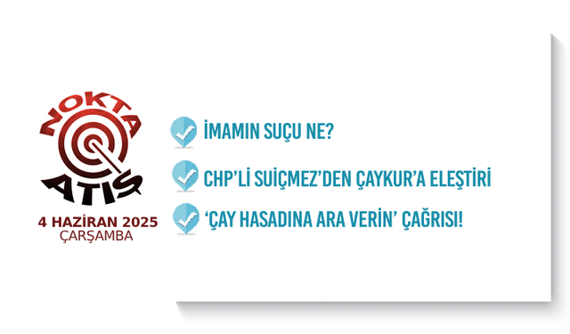 Nokta Atış -4.6.2025