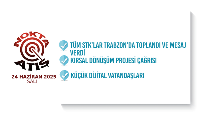 Nokta Atış -24.6.2025