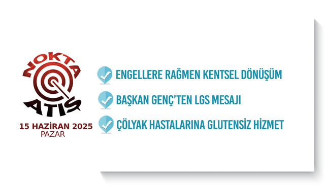 Nokta Atış -15.6.2025