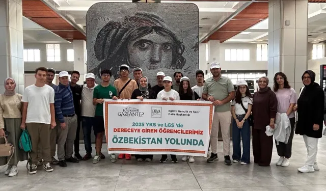 Gaziantep’in başarılı öğrencileri Özbekistan yolcusu