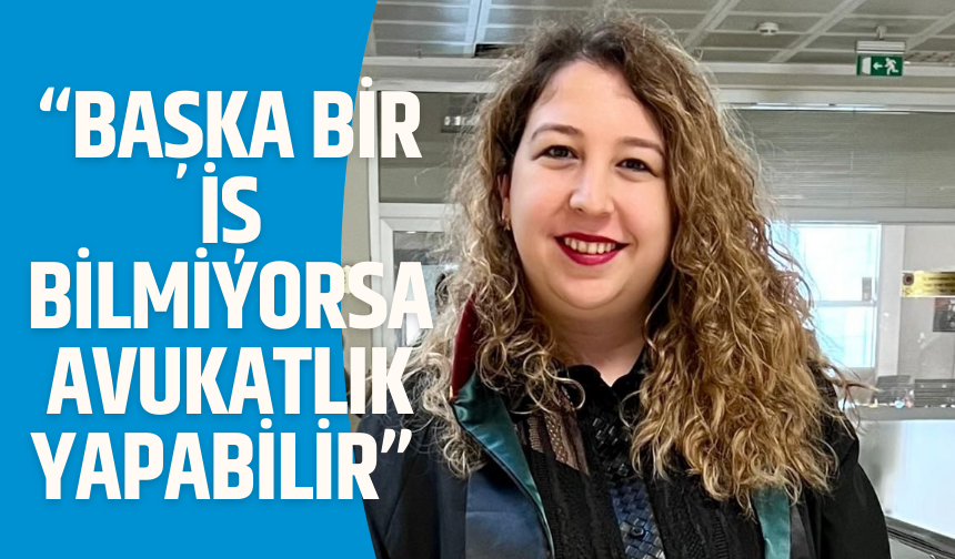 Av. Neslihan Çıtlak’tan Özgür Özel’e Tepki: “Avukatlık mesleğine hakaret niteliğinde açıklama”