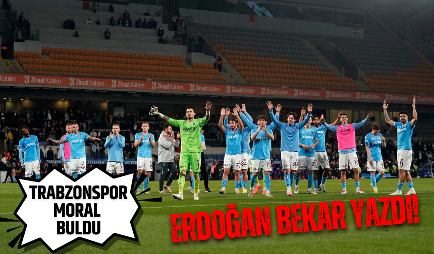 TRABZONSPOR MORAL BULDU