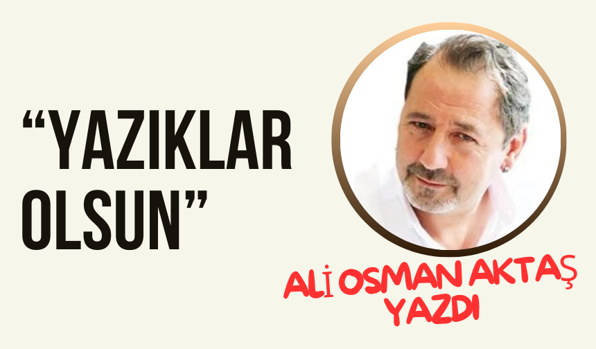Yazıklar olsun