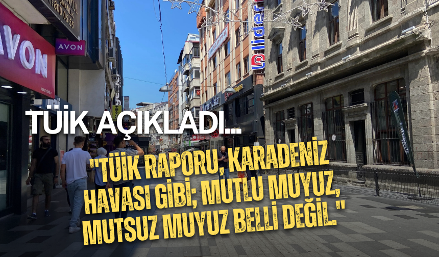 Trabzon En Mutsuz Şehir Haberi Asparagas Çıktı