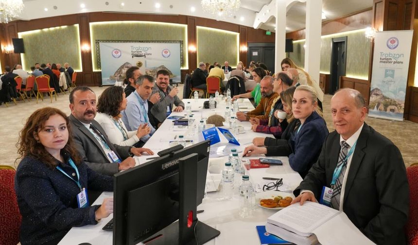 Turizm Master Planı İçin 150 Uzman Trabzon’da Buluştu