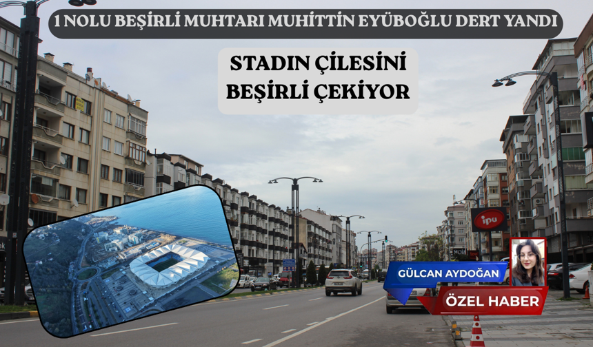 STADIN ÇİLESİNİ  BEŞİRLİ ÇEKİYOR