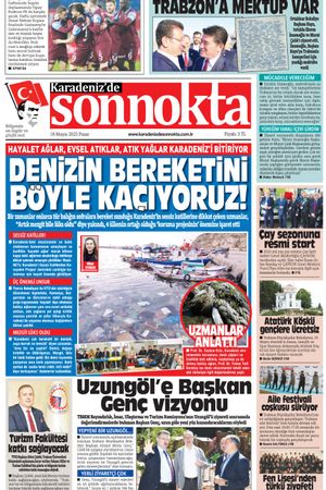 Karadeniz'de Sonnokta Gazete 18.5.2025 Manşet